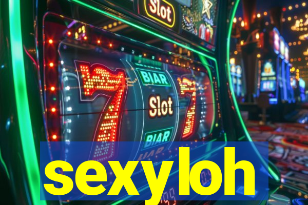 sexyloh