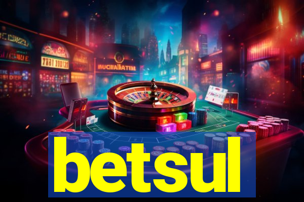 betsul
