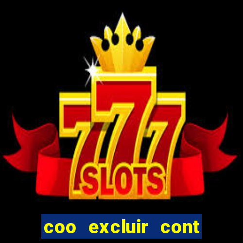 coo excluir cont f12 bet