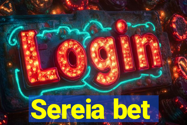 Sereia bet