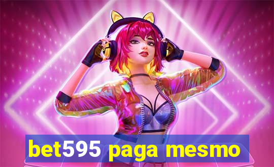 bet595 paga mesmo
