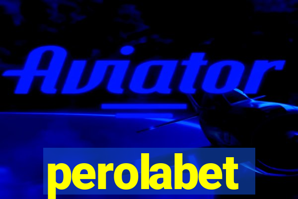 perolabet