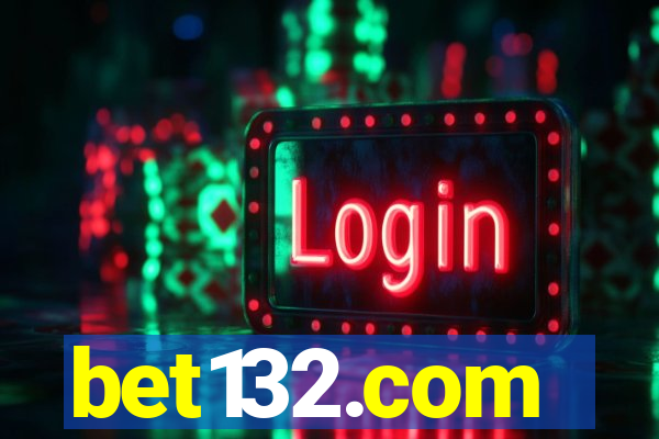 bet132.com