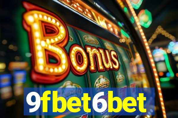9fbet6bet