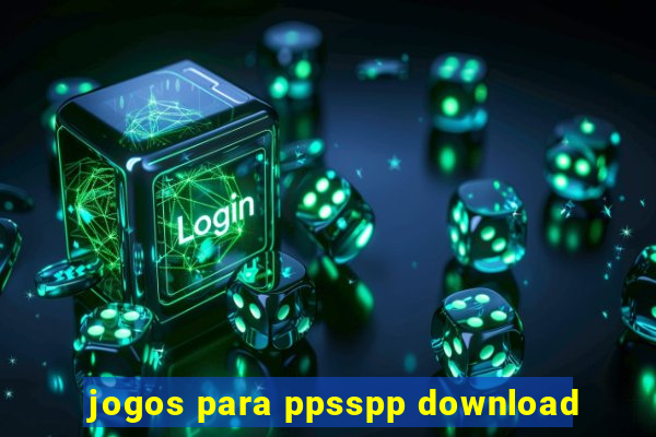 jogos para ppsspp download