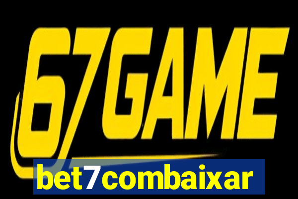 bet7combaixar