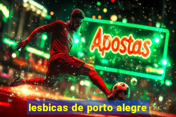 lesbicas de porto alegre