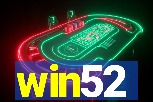 win52