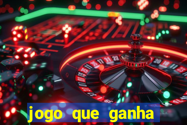 jogo que ganha dinheiro sem pagar nada