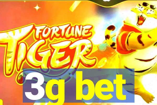 3g bet