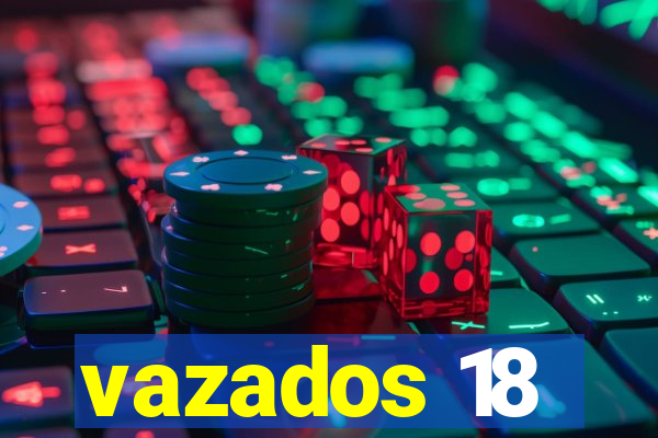 vazados 18