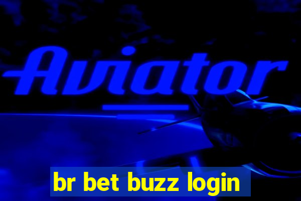 br bet buzz login