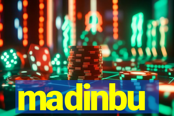 madinbu