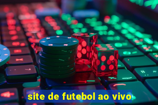 site de futebol ao vivo