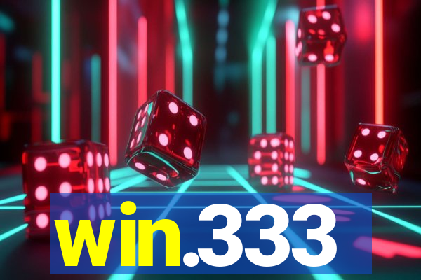 win.333