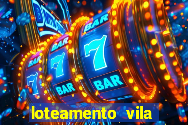 loteamento vila nova carpina