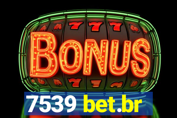 7539 bet.br