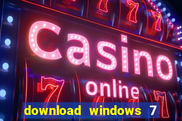 download windows 7 ultimate 64 bits português iso + ativador