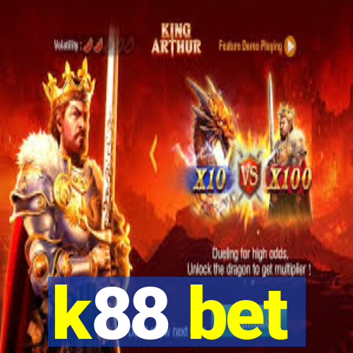 k88 bet
