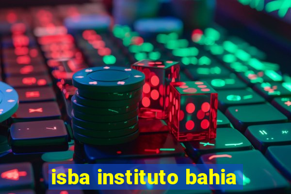 isba instituto bahia