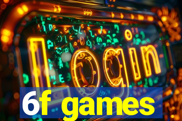 6f games
