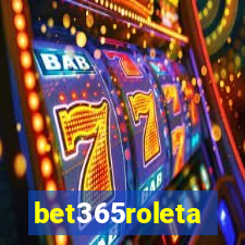 bet365roleta