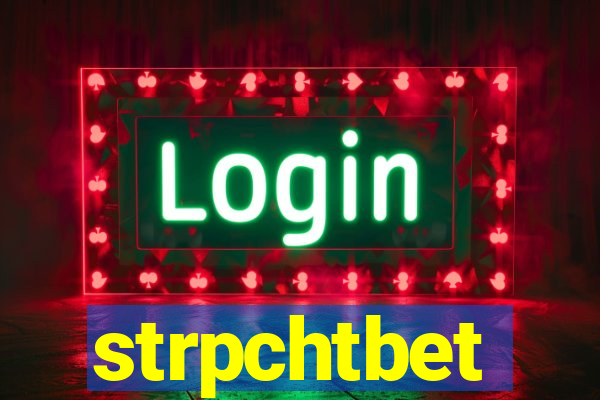strpchtbet