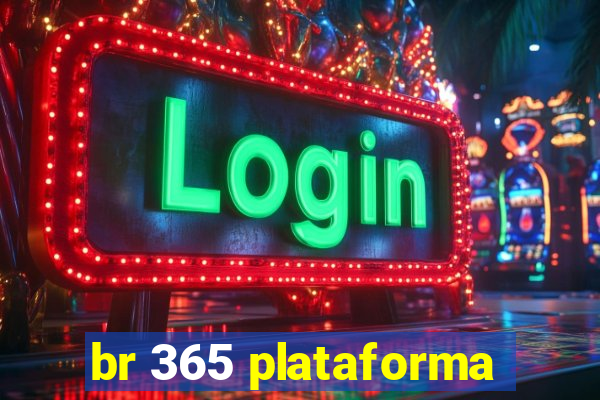 br 365 plataforma