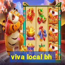 viva local bh