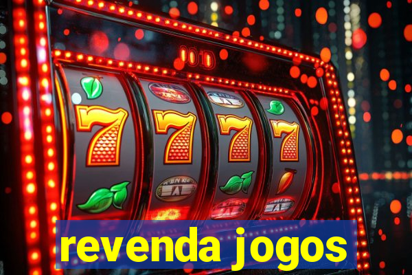 revenda jogos