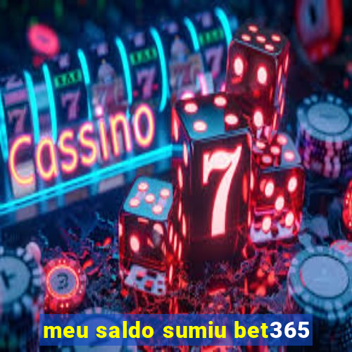 meu saldo sumiu bet365