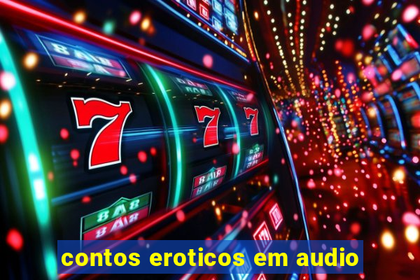 contos eroticos em audio