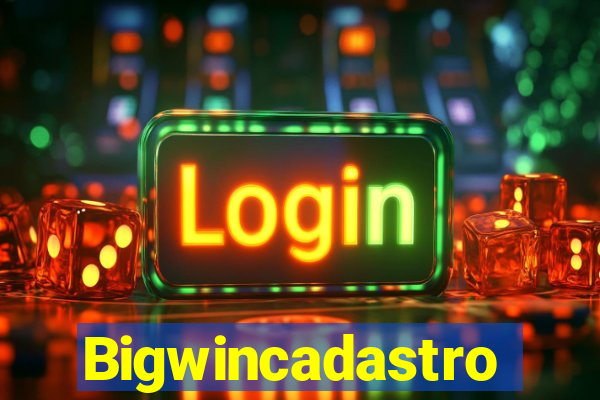 Bigwincadastro