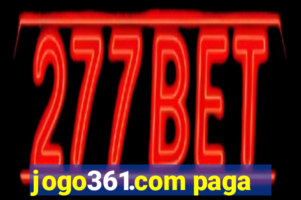 jogo361.com paga