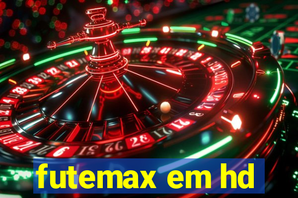 futemax em hd