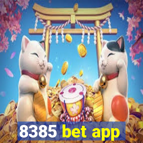 8385 bet app