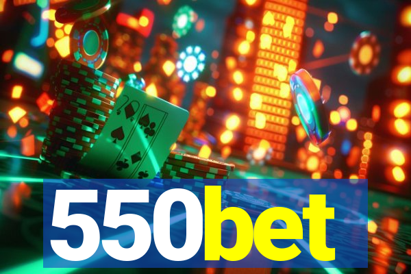 550bet