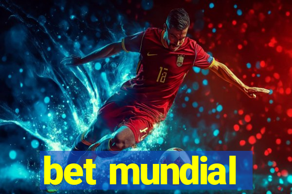 bet mundial