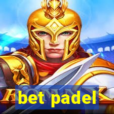 bet padel
