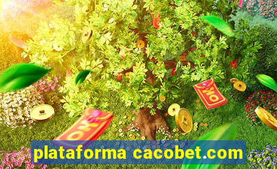 plataforma cacobet.com