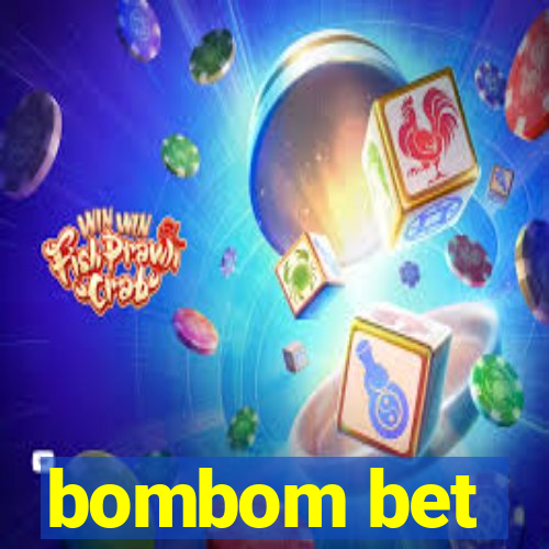 bombom bet