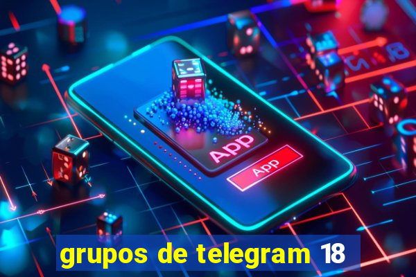 grupos de telegram 18