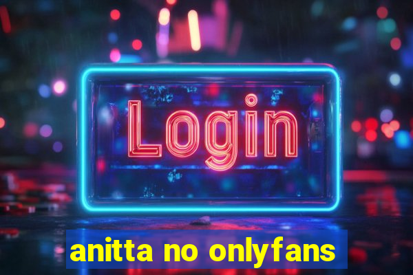 anitta no onlyfans