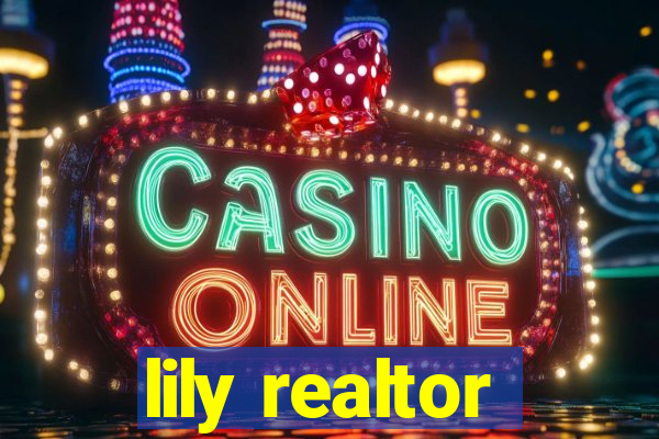 lily realtor