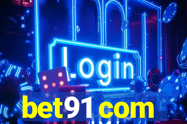 bet91 com
