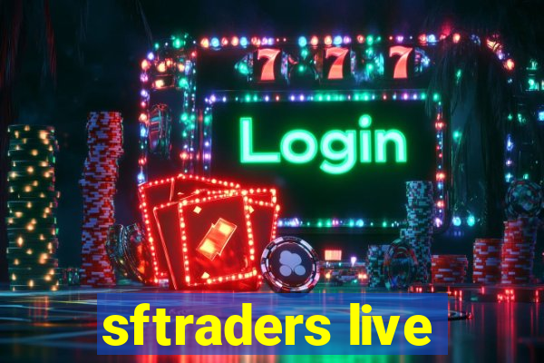 sftraders live