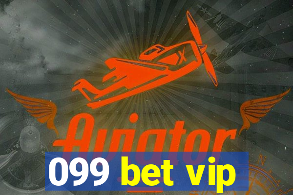 099 bet vip