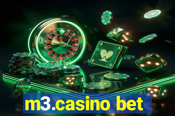 m3.casino bet