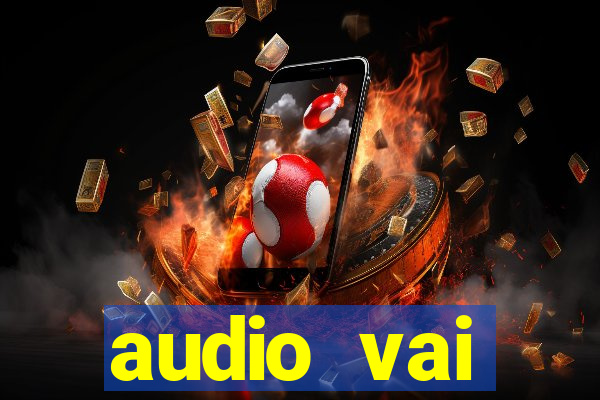 audio vai corinthians whatsapp