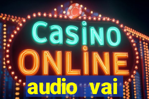 audio vai corinthians whatsapp